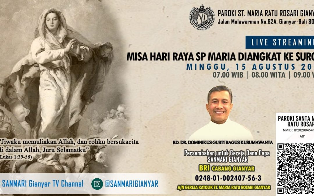 Misa Hari Raya SP Maria Diangkat ke Surga