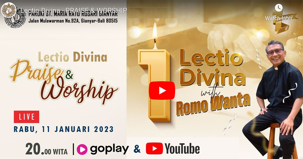Lectio Divina – Praise & Worship